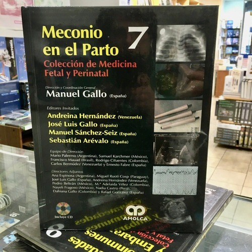 Medicina Fetal Y Perinatal N 7 Meconio En El Parto, De Manuel Gallo Y Otros. Editorial Amolca En Español