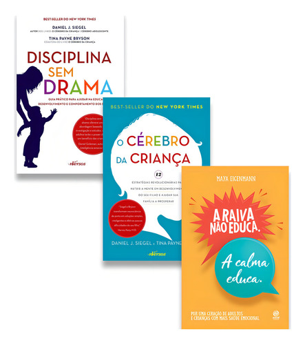 Kit Disciplina Sem Drama + O Cérebro Da Criança + A Raiva Não Educa. A Calma Educa., De Vários Autores., Vol. 1. Editorial Kit De Livros, Capa Mole, Edição 20220101 00:00:00 Em