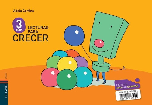 Lecturas Para Crecer Infantil 3 Aãâ±os, De García García, Ana Mª. Editorial Luis Vives (edelvives), Tapa Blanda En Español