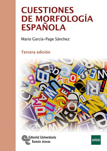 Cuestiones De Morfologãâa Espaãâ±ola, De García-page Sánchez, D. Mario. Editorial Universitaria Ramón Areces, Tapa Blanda En Español