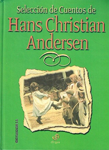 Libro Selección De Cuentos De Hans Christian Andersen