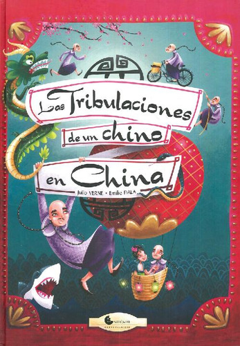 Libro Las Tribulaciones De Un Chino En China De Julio Verne