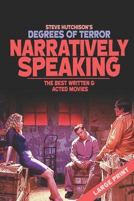Libro Narratively Speaking : The Best Written And Acted M...