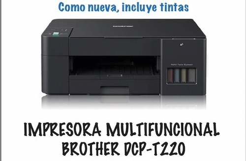 Impresora Multifuncional Brother Inkbenefit Tank Dcp-t220