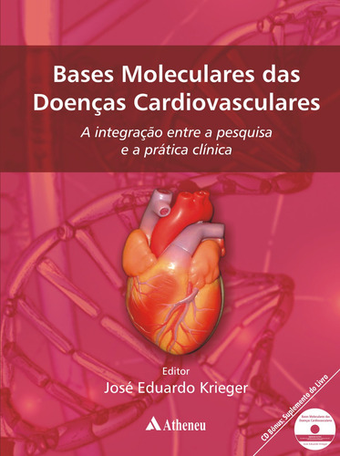 Bases moleculares das doenças cardiovasculares, de Krieger, José Eduardo. Editora Atheneu Ltda, capa mole em português, 2008