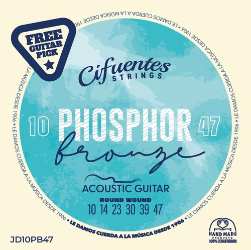 Cuerdas Guitarra Acustica 10-47 Phosphor Bronze Cifuentes