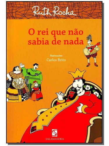 Rei Que Nao Sabia De Nada, O