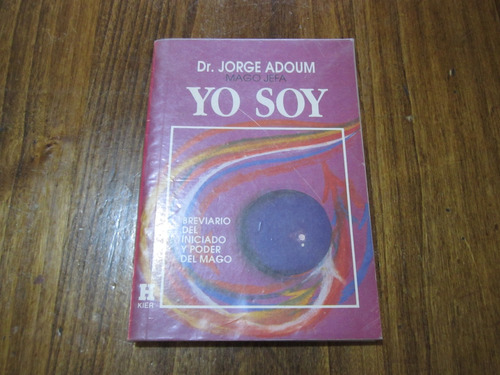 Yo Soy - Jorge Adoum - Ed: Kier  