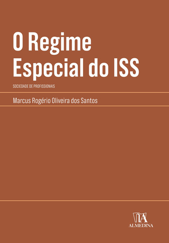 Regime Especial Do Iss, O