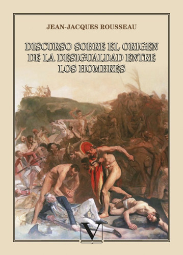 Libro El Origen De La Desigualdad Entre Los Hombres - Rou...