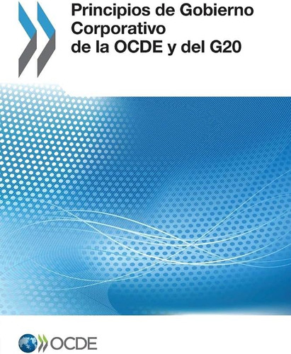 Libro: Principios Gobierno Corporativo Ocde Y Del G