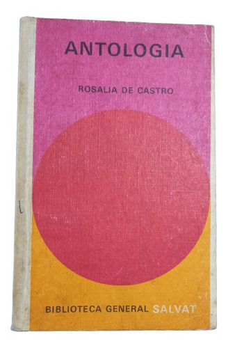 Rosalía De Castro. Antología 