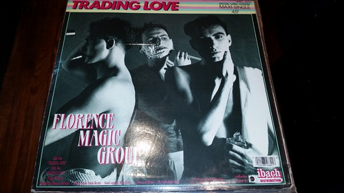 Florence Magic Group Trading Love Vinilo Maxi France 1986