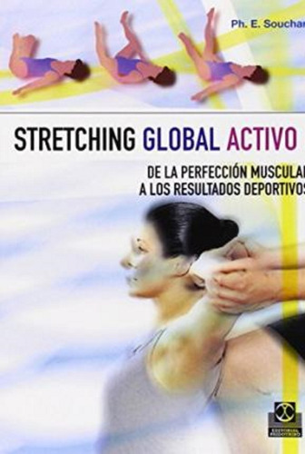 Libro Stretching Global Activo 1 - Souchard