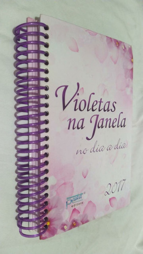 Livro - Violetas Na Janela No Dia A Dia 2017 Diario