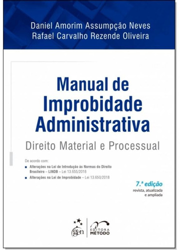Manual De Improbidade Administrativa: Direito Material E Pro