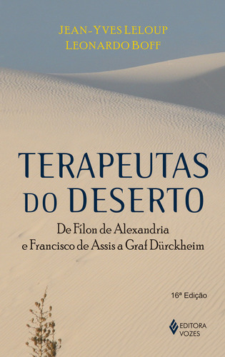 Terapeutas Do Deserto, De Leonardo Boff. Editora Vozes, Capa Mole Em Português