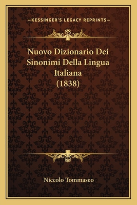 Libro Nuovo Dizionario Dei Sinonimi Della Lingua Italiana...