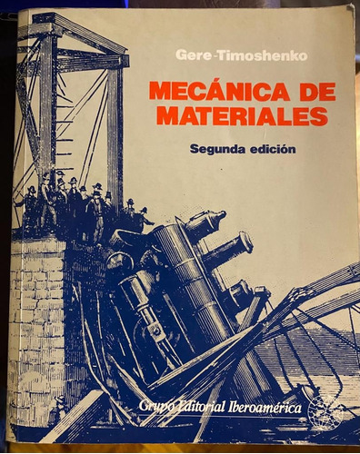 Mecánica De Materiales. Gere-timoshenko. Belgrano