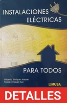 Comprar Instalaciones Eléctricas Para Todos  Harper.  Limusa