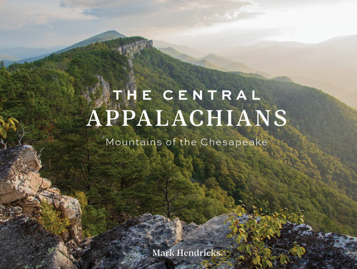 Libro Central Appalachians Mountains Of The Ch - Hendrick...