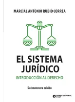 Comprar El Sistema Jurídico, De Marcial Rubio Correa