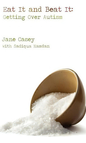 Eat It And Beat It, De Jane Casey. Editorial Happy Heart 8, Tapa Blanda En Inglés
