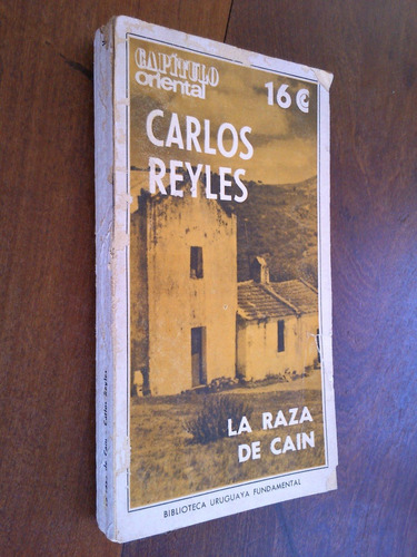 La Raza De Cain - Carlos Reyles