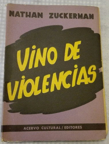 Libro Vino De Violencias, Nathan Zuckerman 