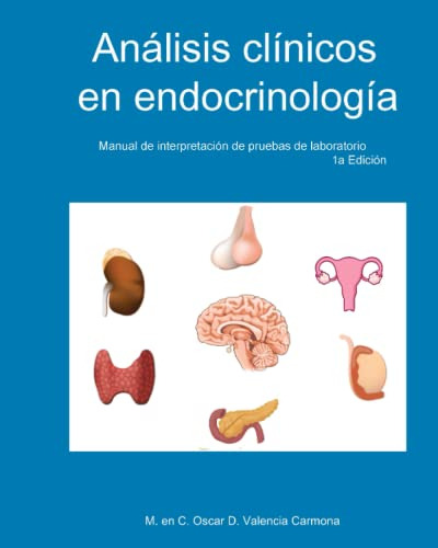 Analisis Clinicos En Endocrinologia: Manual De Interpretacio