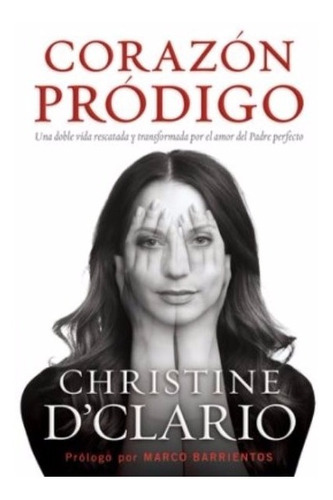 Corazon Prodigo - Christine D´clario