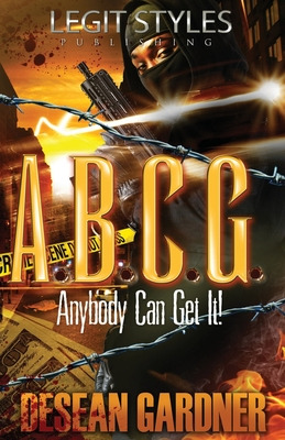 Libro A.b.c.g. Anybody Can Get It - Gardner, Desean