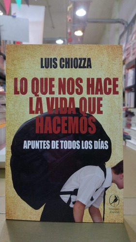 Lo Que Nos Hace La Vida Qué Hacemos Apuntes De Todos Los Día