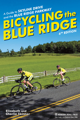 Libro Bicycling The Blue Ridge: A Guide To Skyline Drive ...