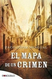 Mapa Del Crimen - Paco Lopez Mengual