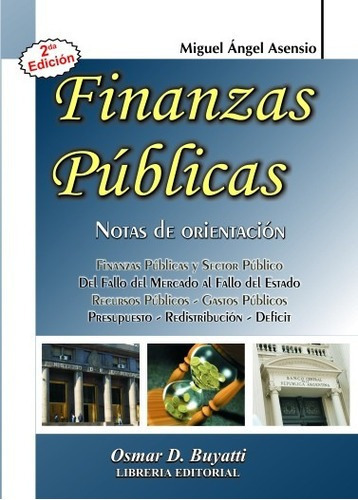 Finanzas Publicas Notas De Orientacion Asensio