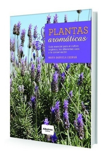 Plantas Aromaticas - Maria Gabriela Escriva