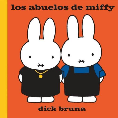 Los Abuelos De Miffy, De Bruna, Dick. Editorial Coco Books, S.l., Tapa Dura En Español
