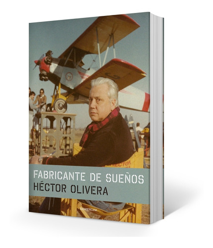 Libro Fabricante De Sueños - Hector Olivera, de Olivera, Hector. Editorial Sudamericana, tapa blanda en español, 2021