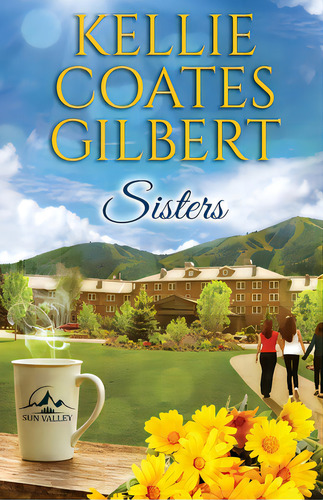 Sisters, De Coates Gilbert, Kellie. Editorial Lightning Source Inc, Tapa Blanda En Inglés
