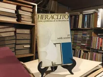 Comprar Heràclito Textos Y Problemas Interpretaciòn Rodolfo Mondolfo