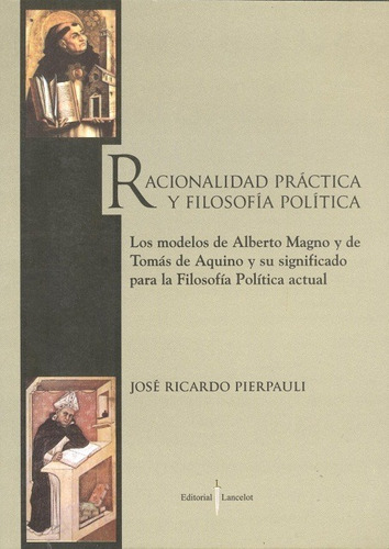 Racionalidad Práctica, Pierpauli, Edicial Lancelot