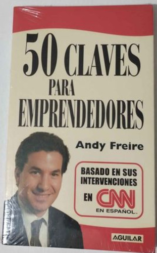 50 Claves Para Emprendedores Andy Freire