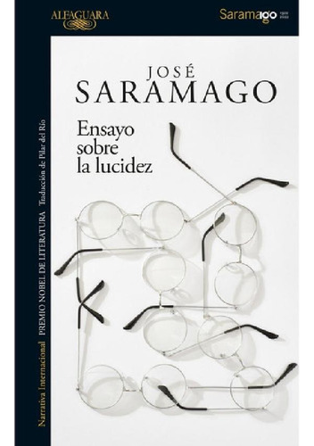 Libro - Libro Ensayo Sobre La Lucidez - José Saramago - Alf