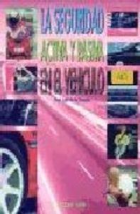 Seguridad Activa Pasiva En El Vehiculo (libro Original)
