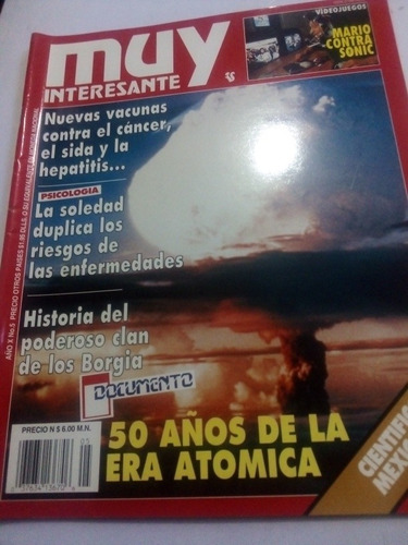 Revista Muy Interesante Año X No. 5 50 Años Era Atómica