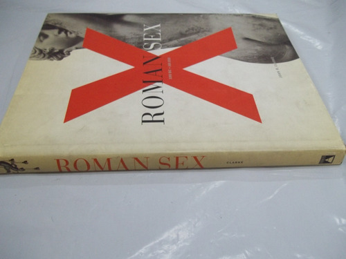 Livro - Roman Sex 100 B.c. To A.d. 250 - Outlet