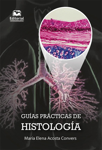 Guias Practicas De Histologia