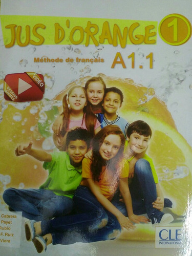 Libro De Frances Jusd Orange 1 A1.1 Methode De Francais