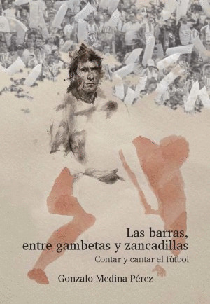 Libro Las Barras, Entre Gambetas Y Zancadillas. Contar Y Ca